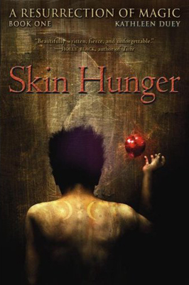 Skin Hunger Kathleen Duey