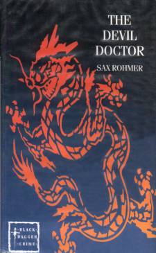 The Devil Doctor Sax Rohmer