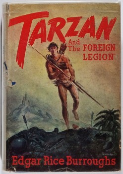 Tarzan and Foreign Legion 1st ed