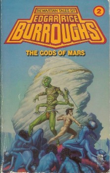 The second book in ERB's Barsoom saga: "Gods of Mars"