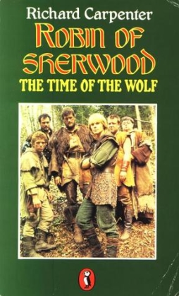 Robin of Sherwood: The Time of the Wolf