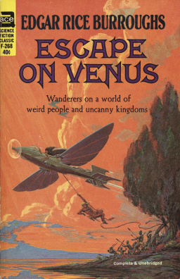 Edgar Rice Burroughs Escape on Venus