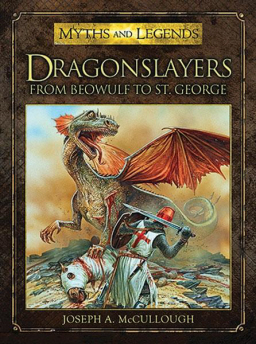 Dragonslayers from Beowulf to St. George