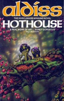 Hothouse Brian Aldiss