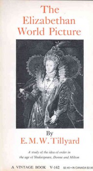 The Elizabethan World Picture