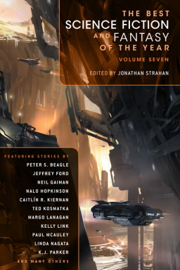 The Best Science Fiction and Fantasy of the Year Volume Seven Strahan