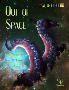 Out of Space Pelgrane Press