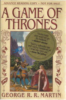 The ultra-rare A Game of Thrones advance review copy I gave away in 1996