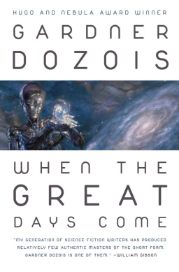 When the Great Days Come Gardner Dozois-small