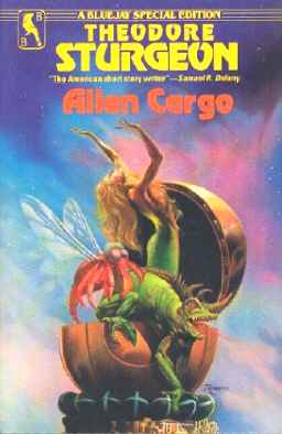 Alien Cargo Theodore Sturgeon-small