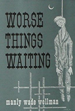 Worse Things Waiting-small