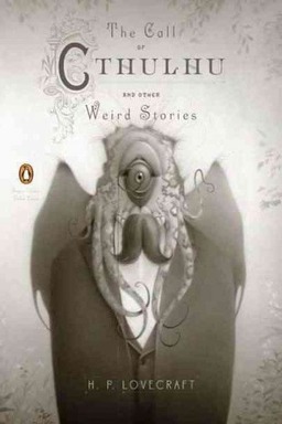 The Call of Cthulhu and Other Weird Stories-small