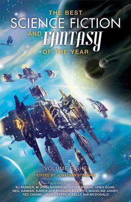 The Best Science Fiction and Fantasy of the Year Volume 8-small