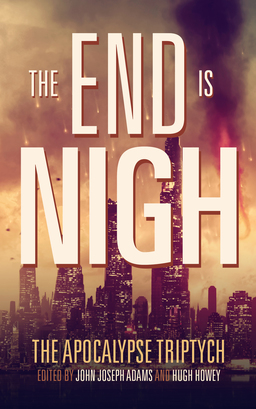 The End is Nigh John Joseph Adams-small