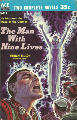 The Man With Nine Lives Harlan Ellison-small