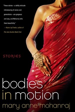 Bodies in Motion Mary Anne Mohanraj-small