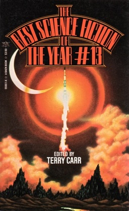 The Best Science Fiction of the Year 13 Terry Carr-small