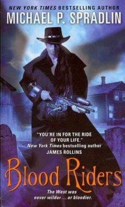 Blood Riders Michael Spradlin-small