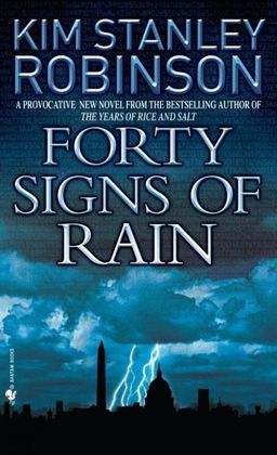 Kim Stanley Robinson Forty Signs of Rain-small