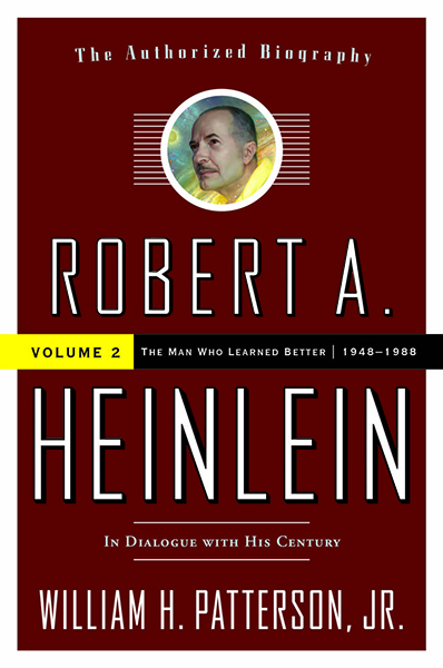 Heinlein Biography Vol. One William Patterson | heinleinstore