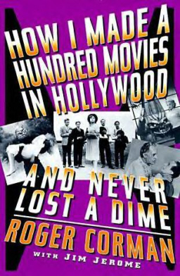 Corman - How I Made a Hundred Movies-small