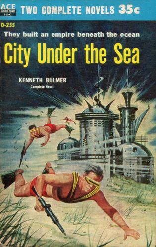 City Under the Sea Kenneth Bulmer Ace-small