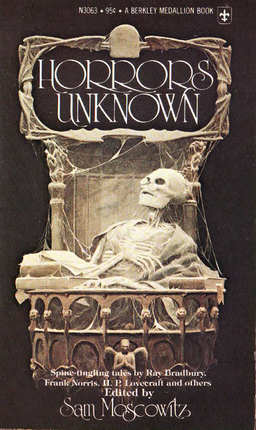 Sam Moskowitz Horrors Unknown-small