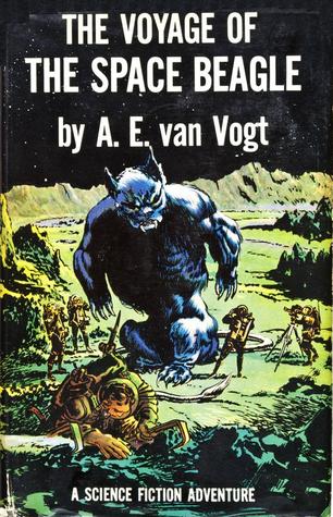 The Voyage of the Space Beagle by van Vogt, A. E.