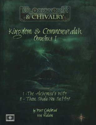 Clockwork and Chivalry Kingdom and Commonwealth-small