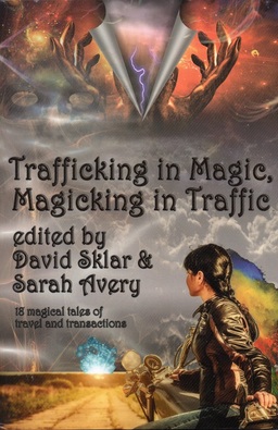 Trafficking in Magic Magicking in Traffic-small