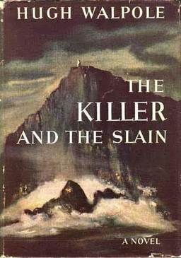 The Killer and the Slain Hugh Walpole 1942-small