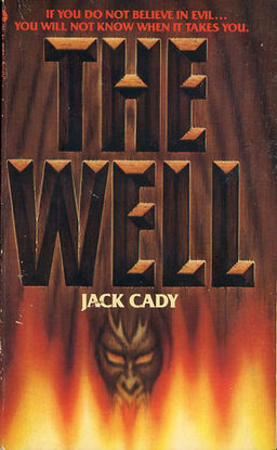 The Well Jack Cady 1982-small