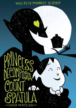 Princess Decomposia and Count Spatula-small