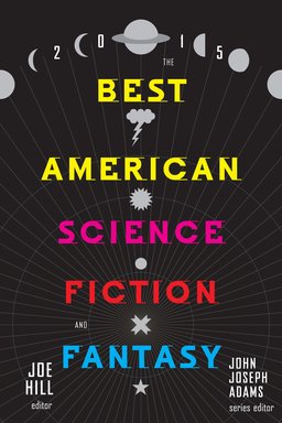 The Best American Science Fiction and Fantasy 2015-small