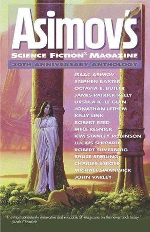 Asimov's Science Fiction Magazine 30th Anniversary Anthology-small