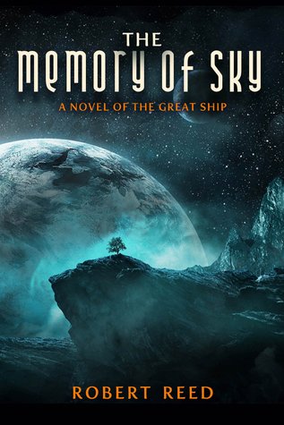 The Memory of Sky A Great Ship Trilogy-small