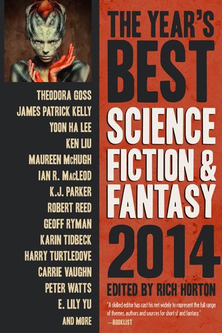 The Year's Best Science Fiction and Fantasy 2014 Rich Horton-small