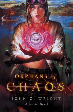 Orphans of Chaos John C Wright-small