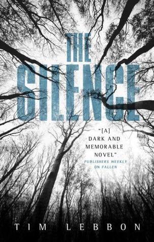The Silence Tim Lebbon-small