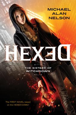 Hexed Michael Alan Nelson-small