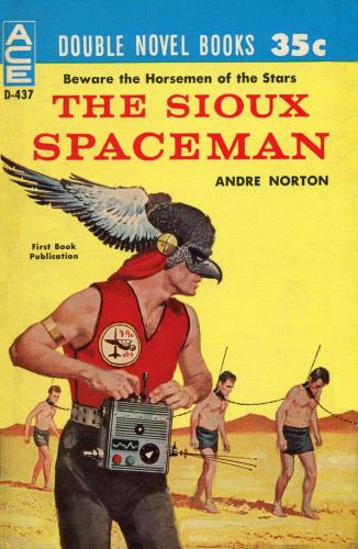 The Sioux Spaceman-small