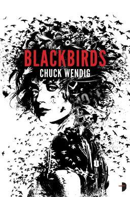 Blackbirds Chuck Wendig-small