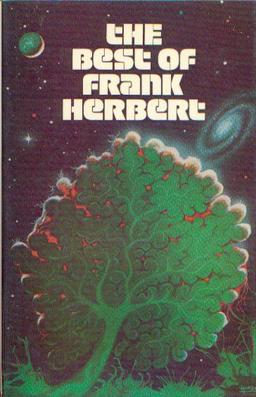 The Best of Frank Herbert (hardcover edition)