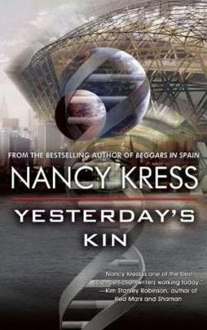 Yesterday's Kin Nancy Kress-small