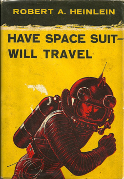 Have Space Suit — Will Travel