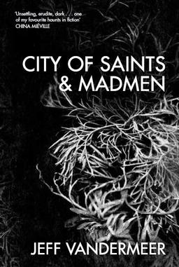 City of Saints and Madmen reissue-small