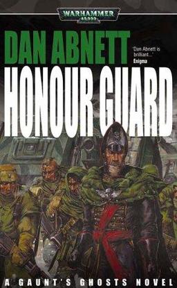 Honour Guard Dan Abnett-small