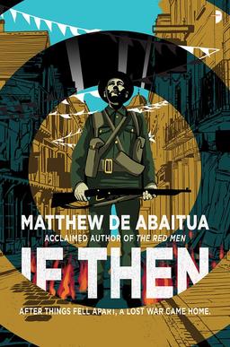 If Then Matthew De Abaitua-small