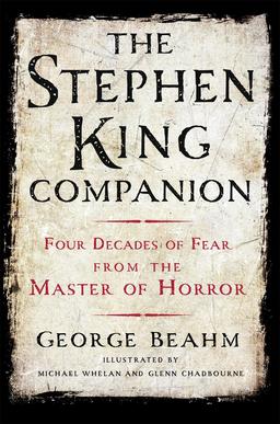 The Stephen King Companion Four Decades of Fear from the Master of Horror-small