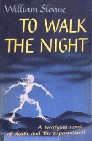 To Walk the Night hardcover-small